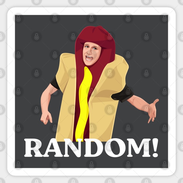 Random!  I think you should leave hot dog Sticker by BodinStreet